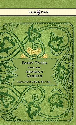Seller image for Fairy Tales From The Arabian Nights - Illustrated by John D. Batten (Paperback or Softback) for sale by BargainBookStores