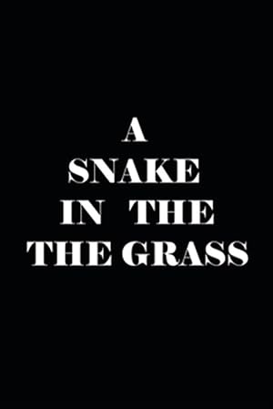 Seller image for A Snake in the Grass for sale by GreatBookPrices