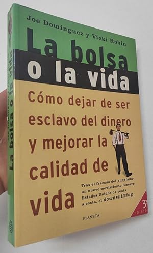 Seller image for La bolsa o la vida for sale by Librera Mamut