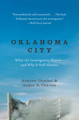 Seller image for Oklahoma City: What the Investigation Missed--And Why It Still Matters (Paperback or Softback) for sale by BargainBookStores