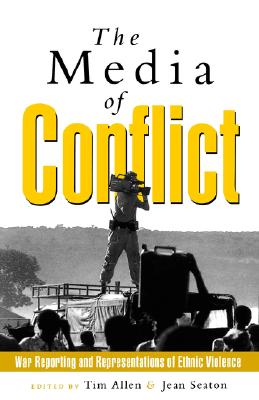 Immagine del venditore per The Media of Conflict: War Reporting and Representations of Ethnic Violence (Paperback or Softback) venduto da BargainBookStores