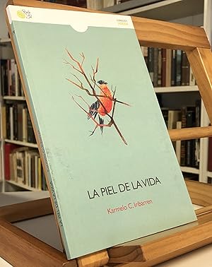 Bild des Verkufers fr La Piel De La Vida zum Verkauf von La Bodega Literaria