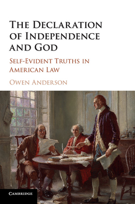 Seller image for The Declaration of Independence and God: Self-Evident Truths in American Law (Paperback or Softback) for sale by BargainBookStores