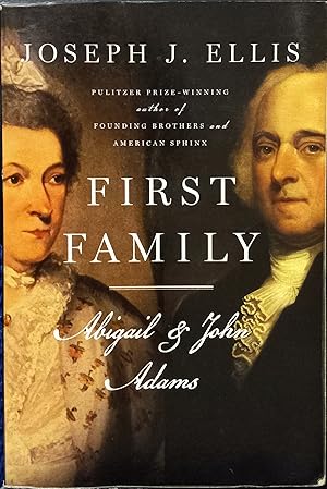 Imagen del vendedor de First Family: Abigail and John Adams a la venta por The Book House, Inc.  - St. Louis