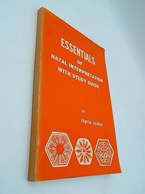 Essentials of Natal Interpretation with study guide