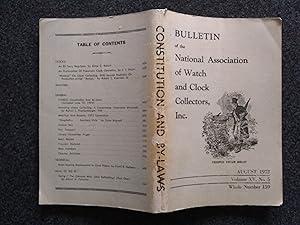 Bulletin of the National Association of Watch and Clock Collectors, Inc. August 1972, Volume XV, ...