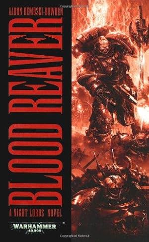 Seller image for Blood Reaver (Night Lords) for sale by WeBuyBooks