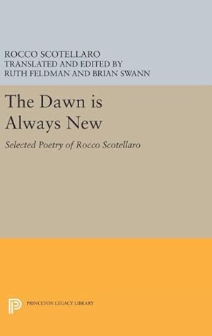 Image du vendeur pour Dawn Is Always New : Selected Poetry mis en vente par GreatBookPricesUK