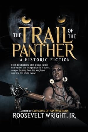 Seller image for Trail of the Panther : A Historic Fiction for sale by GreatBookPrices
