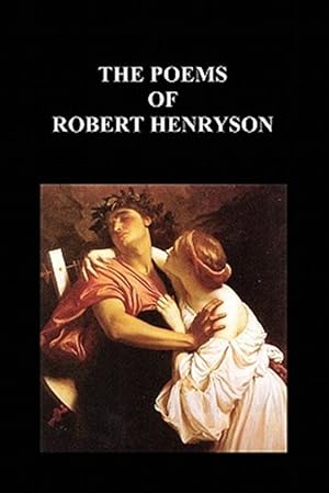 Seller image for THE POEMS OF ROBERT HENRYSON for sale by GreatBookPrices