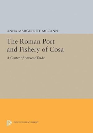 Imagen del vendedor de Roman Port and Fishery of Cosa : A Center of Ancient Trade a la venta por GreatBookPricesUK