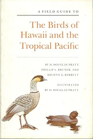 Bild des Verkufers fr A Field Guide to the Birds of Hawaii and the Tropical Pacific zum Verkauf von Philip Gibbons Books