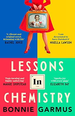 Bild des Verkufers fr Lessons in Chemistry: The multi-million-copy bestseller zum Verkauf von WeBuyBooks