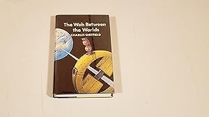 Seller image for Web Between the Worlds for sale by SkylarkerBooks