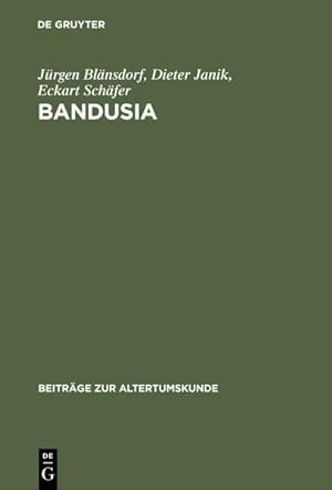 Seller image for Bandusia : Quelle Und Brunnen in Der Lateinischen, Italienischen, Franzosischen Und Deutschen Dichtung Der Renaissance -Language: german for sale by GreatBookPricesUK