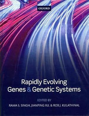 Bild des Verkufers fr Rapidly Evolving Genes and Genetic Systems zum Verkauf von GreatBookPricesUK