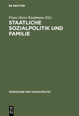 Bild des Verkufers fr Staatliche Sozialpolitik Und Familie -Language: german zum Verkauf von GreatBookPricesUK