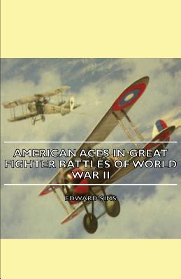 Bild des Verkufers fr American Aces in Great Fighter Battles of World War II (Paperback or Softback) zum Verkauf von BargainBookStores