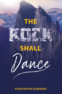 Imagen del vendedor de The Rock Shall Dance (Paperback or Softback) a la venta por BargainBookStores