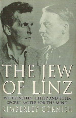 Seller image for The Jew of Linz: Wittgenstein, Hitler and their secret battle for the mind for sale by Fine Print Books (ABA)