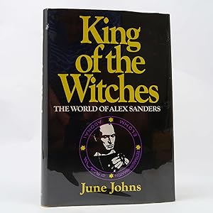 Imagen del vendedor de King Of The Witches: The World Of Alex Sanders by June Johns (1969) Vintage HC a la venta por Neutral Balloon Books