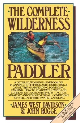 Seller image for The Complete Wilderness Paddler (Paperback or Softback) for sale by BargainBookStores