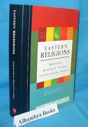 Imagen del vendedor de Eastern Religions : Origins, Beliefs, Practices, Holy Texts, Sacred Places a la venta por Alhambra Books