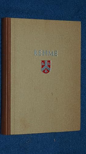 Bild des Verkufers fr 1200 Jahre Rehme. Ein Heimatbuch zur 1200-Jahrfeier. zum Verkauf von Versandantiquariat Ingo Lutter