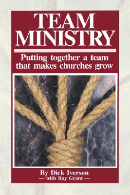 Seller image for Team Ministry: Putting Together a Team that Makes Churches Grow (Paperback or Softback) for sale by BargainBookStores