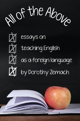 Seller image for All of the Above: Essays on Teaching English as a Foreign Language (Paperback or Softback) for sale by BargainBookStores