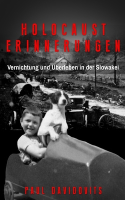 Bild des Verkufers fr Holocaust Erinnerungen: Vernichtung und �berleben in der Slowakei (Paperback or Softback) zum Verkauf von BargainBookStores