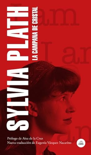 Seller image for La campana de cristal/ The Bell Jar -Language: spanish for sale by GreatBookPrices