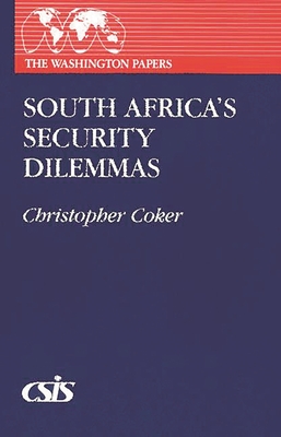 Seller image for South Africa's Security Dilemmas (Hardback or Cased Book) for sale by BargainBookStores