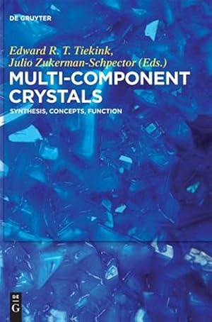 Seller image for Multi-component Crystals : Synthesis, Concepts, Function for sale by GreatBookPricesUK