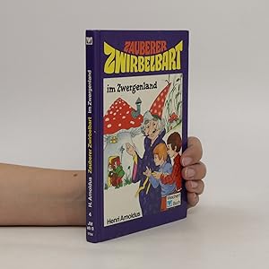 Bild des Verkufers fr Zauberer Zwirbelbart im Zwergenland zum Verkauf von Bookbot