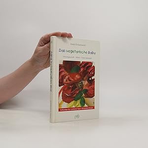 Bild des Verkufers fr Das vegetarische Baby zum Verkauf von Bookbot