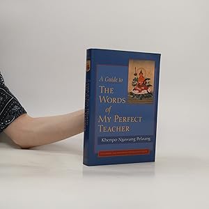 Bild des Verkufers fr A Guide to the Words of My Perfect Teacher zum Verkauf von Bookbot