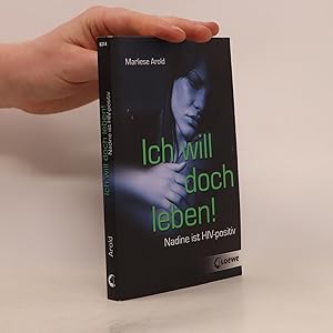 Image du vendeur pour Ich will doch leben! mis en vente par Bookbot