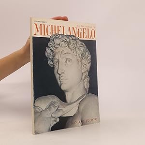 Seller image for All the works of Michelangelo for sale by Bookbot