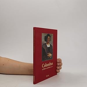 Seller image for Columbus in Bildern und Dokumenten for sale by Bookbot