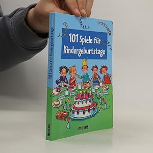 Imagen del vendedor de 101 Spiele fu?r Kindergeburtstage a la venta por Bookbot