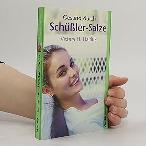 Immagine del venditore per Gesund durch Schu?ler-Salze venduto da Bookbot