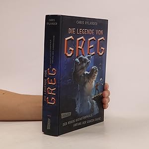 Seller image for Die Legende von Greg - der krass katastrophale Anfang der ganzen Sache for sale by Bookbot