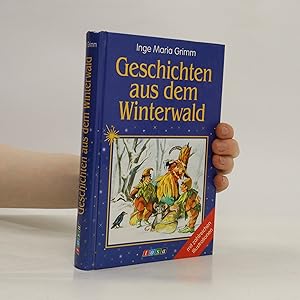 Seller image for Geschichten aus dem Winterwald for sale by Bookbot