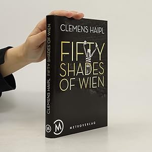 Bild des Verkufers fr Fifty shades of Wien zum Verkauf von Bookbot