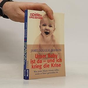 Seller image for Unser Baby ist da - und ich die krieg die Krise for sale by Bookbot