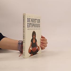 Bild des Verkufers fr Die Kunst der Entspannung, Konzentration und Meditation zum Verkauf von Bookbot