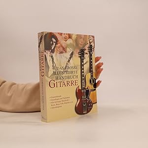 Bild des Verkufers fr Das groe illustrierte Handbuch Gitarre zum Verkauf von Bookbot