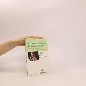 Seller image for Beschwerdefrei durch die kritischen Tage for sale by Bookbot
