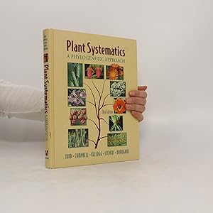 Seller image for Plant systematics. A phylogenetic approach for sale by Bookbot
